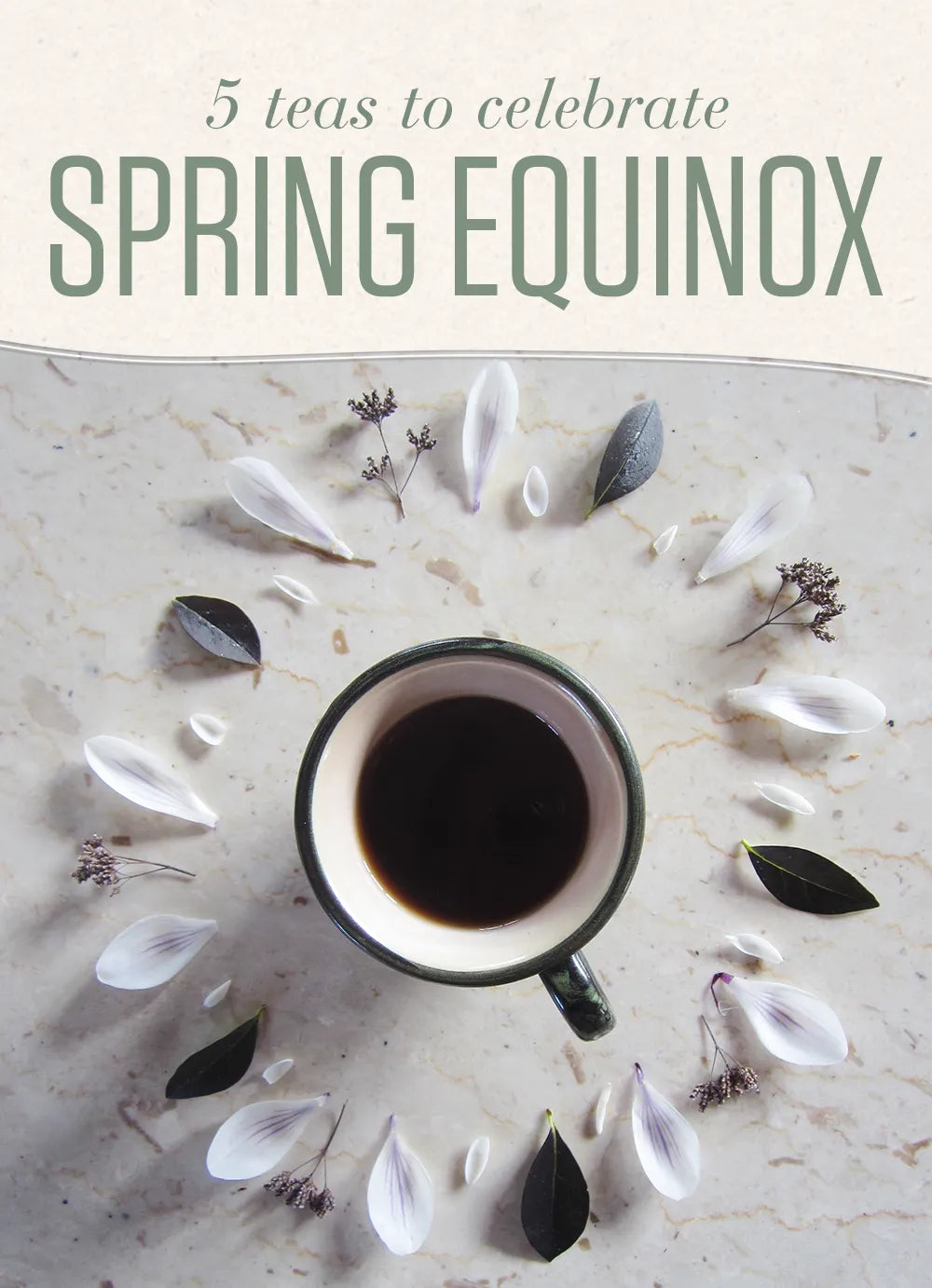 5 Teas to Celebrate Spring Equinox