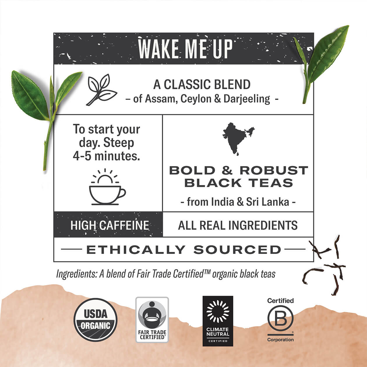Infographic about Breakfast Blend: steep 4-5 minutes, origin: Assam India, high caffeine, all real ingredients, ethically sourced