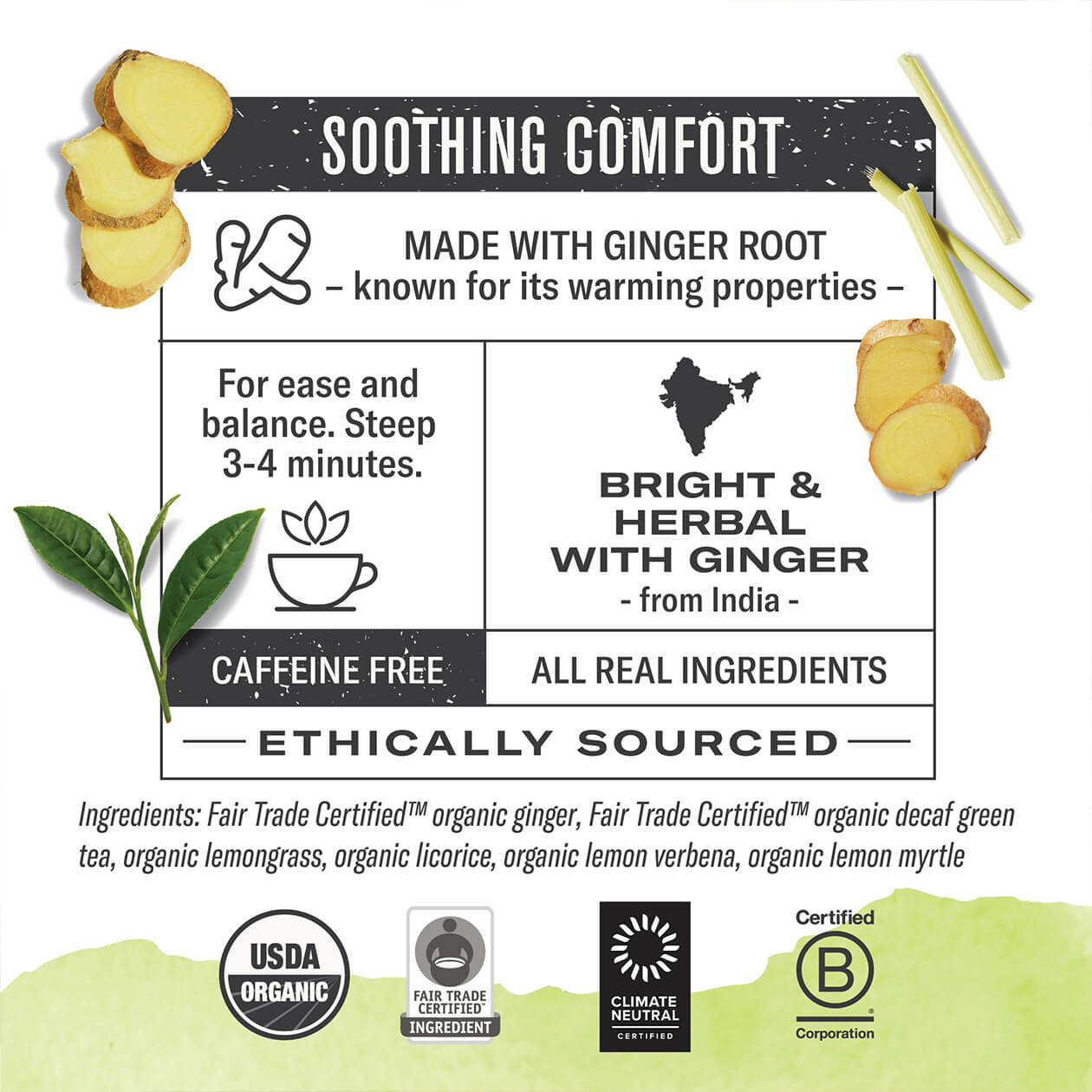Infographic about Ginger Lemon: steep 3-4 minutes, origin: India, caffeine free, all real ingredients, ethically sourced
