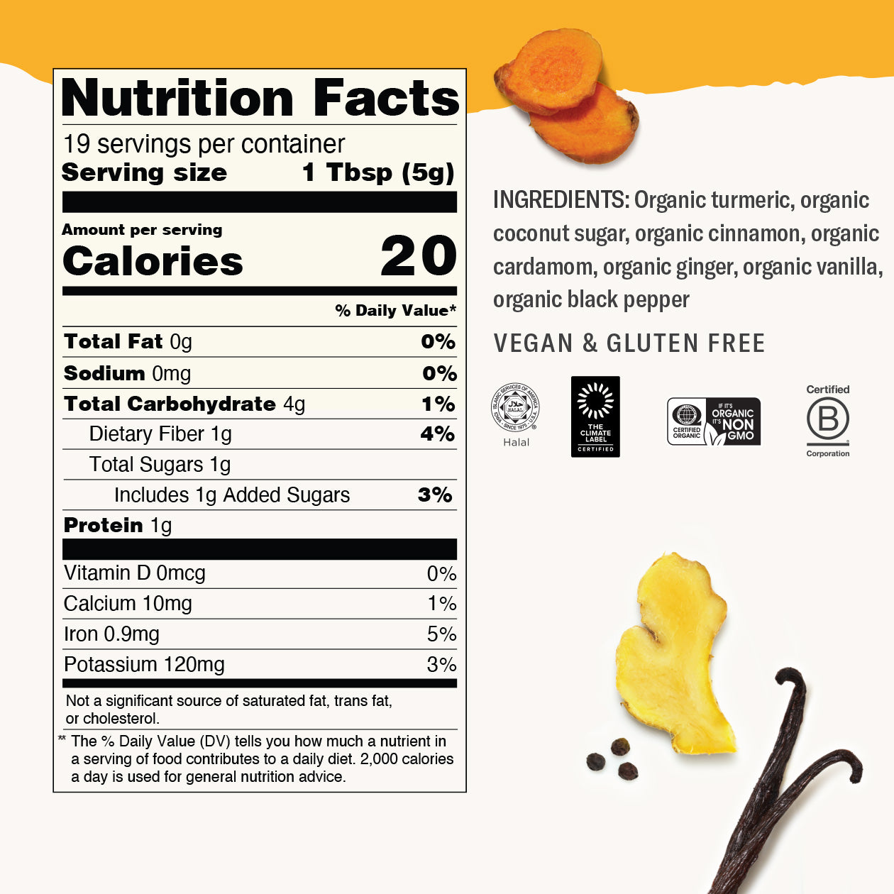 Nutrition facts label for a product with turmeric, coconut sugar, and vanilla ingredients.